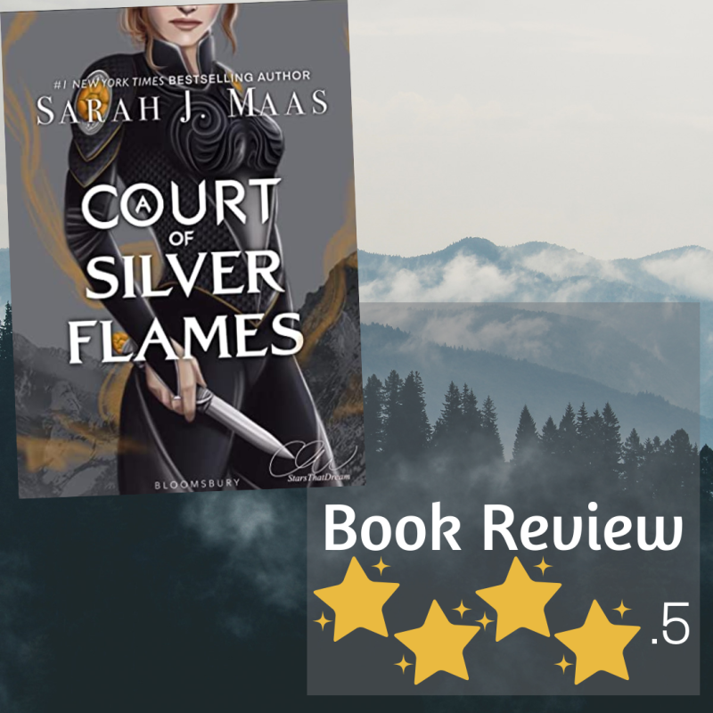 A Court of Silver Flames ⭐⭐⭐⭐.5